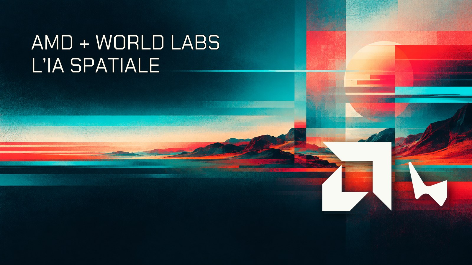 Symboles AMD et World Labs avec le texte L’IA spatiale sur un paysage peint aux bandes numériques.